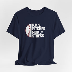 Pitcher Mom Stress Short Sleeve T Shirt