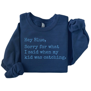 Catcher Parent Umpire Apology Crewneck Sweatshirt