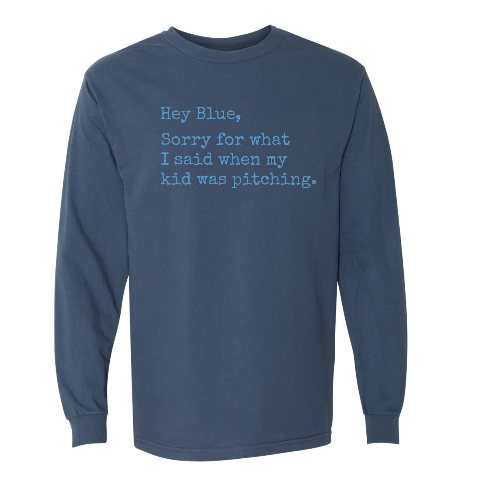 Pitcher Parent Comfort Colors Long Sleeve T-Shirt